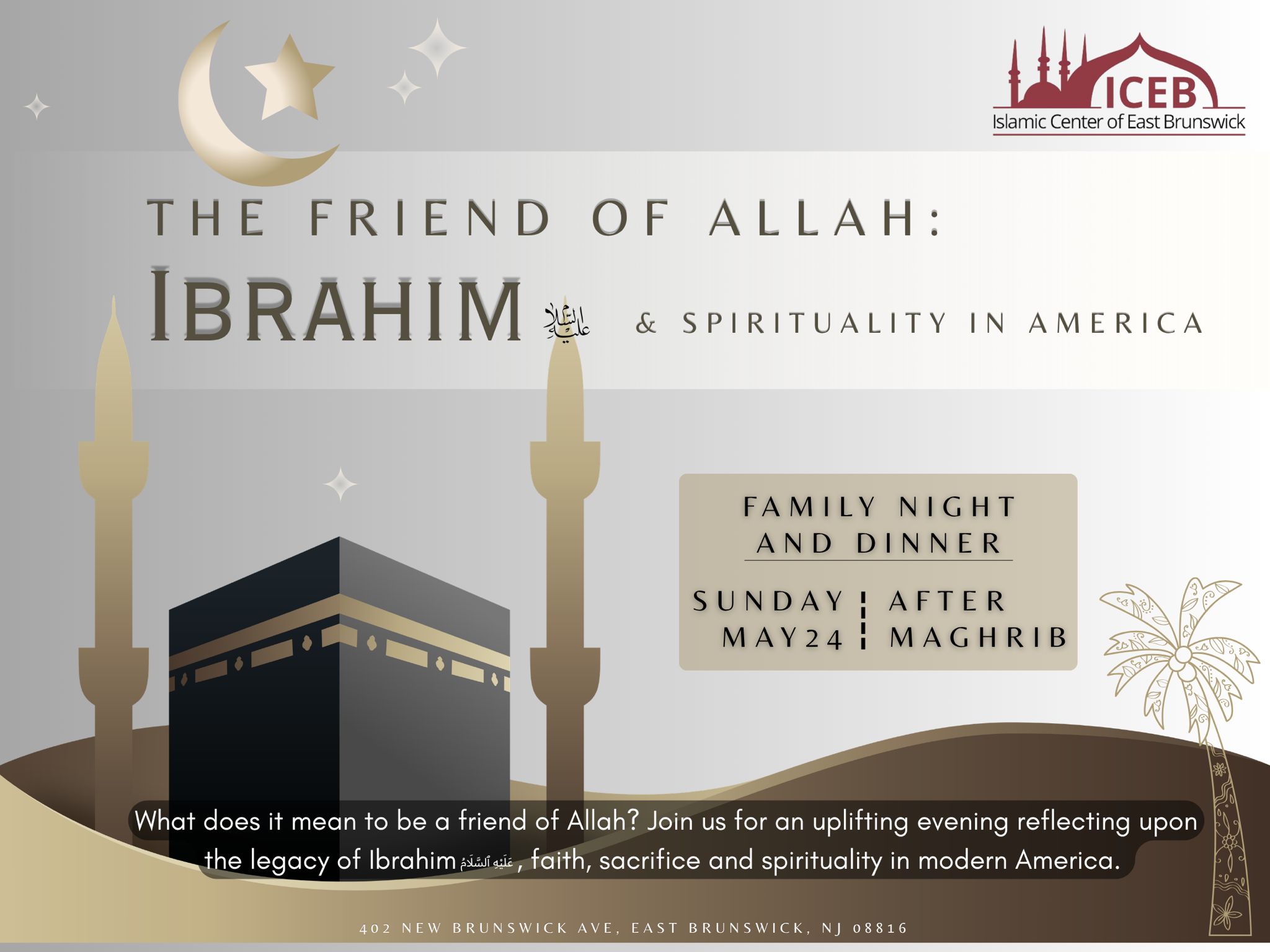 The Friend of Allah & Spirituality in America (Family Night & Dinner)