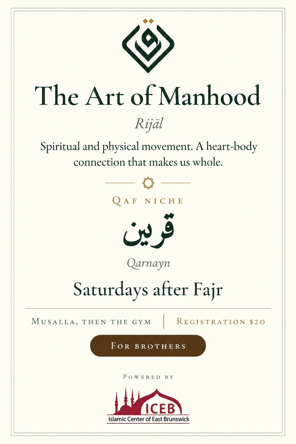 Qarnayn - The Art of Manhood - After Fajr